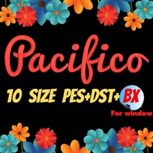 Pacifico embroidery fonts,PES,DST,BX file,Script font,Various font,embroidery designs,machine embroidery fonts,machine embroidery