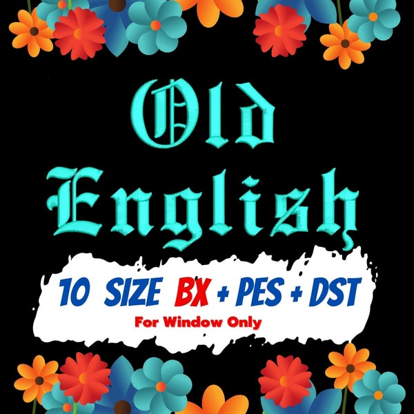 Old English embroidery fonts,PES,DST,BX file,embroidery designs,machine embroidery fonts,machine embroidery designs,Monogram Alphabet
