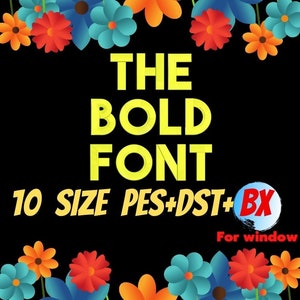 The Bold Font embroidery fonts,PES,DST,BX file,Basic font,Sans serif font,embroidery designs,machine embroidery fonts,machine embroidery