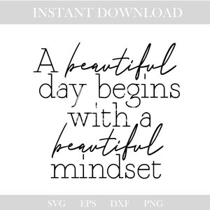 mindset svg, motiverende svg, positiviteit svg, optimistische svg, svg gezegden, svg citaten, svg, svg bestanden, svg bestanden voor cricut, silhouet, geknipte bestanden