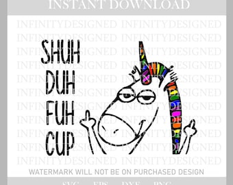 unicorn svg,unicorn clipart,unicorn vector,rainbow svg,unicorn head svg,shuh duh fuh cup svg,svg,svg files,svg files for cricut,cricut,svg