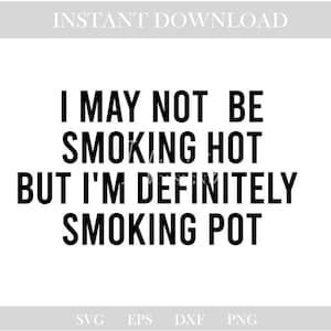 stoner svg,stoner png,weed svg,weed png,pot svg,pot png,420 svg,420 png,svg,svg files,svg files for cricut,sublimation,printables,png,dxf