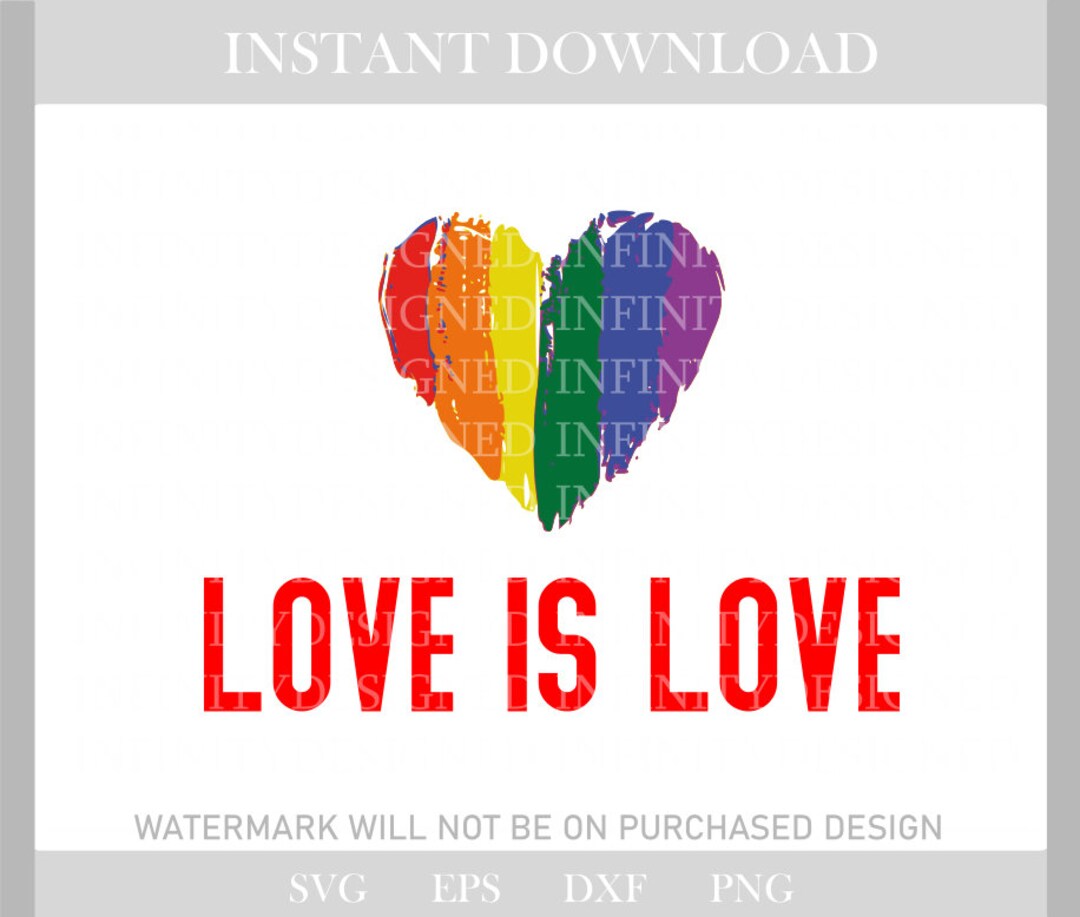 Love is Love Svg,pride Svg,pride Month Svg,gay Pride Svg,lgbtq+ Svg ...