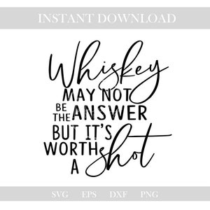 whiskey svg,shot svg,party svg,alcohol svg,svg,svg files,svg files for cricut,cricut,silhouette, cut files, dxf files, printables,png,eps