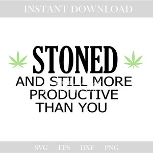 stoner svg,stoner png,weed svg,weed png,pot svg,pot png,420 svg,420 png,svg,svg files,svg files for cricut,sublimation,printables,png,dxf