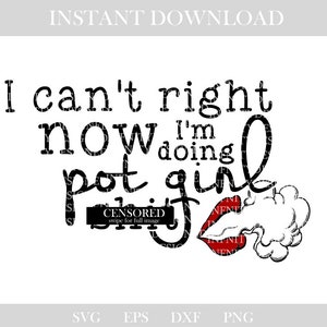 stoner svg,stoner png,weed svg,weed png,pot svg,pot png,420 svg,420 png,svg,svg files,svg files for cricut,sublimation,printables,png,dxf