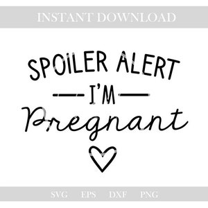 pregnancy svg,pregnant svg,baby svg,pregnancy svg,mom svg,mom life svg,svg,svg files,svg files for cricut,silhouette.pregnancy announcement