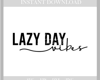 día perezoso svg,perezoso svg,relax svg,cuidado personal svg,svg,archivos svg,archivos svg para cricut,cricut,silueta,archivos cortados,archivos dxf,imprimibles,pnf,eps