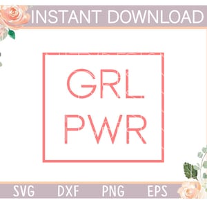 girl power svg,girl svg,girl gang svg,sassy svg,feminist svg,svg,svg files,svg files for cricut,silhouette,cut files,dxf files,printables