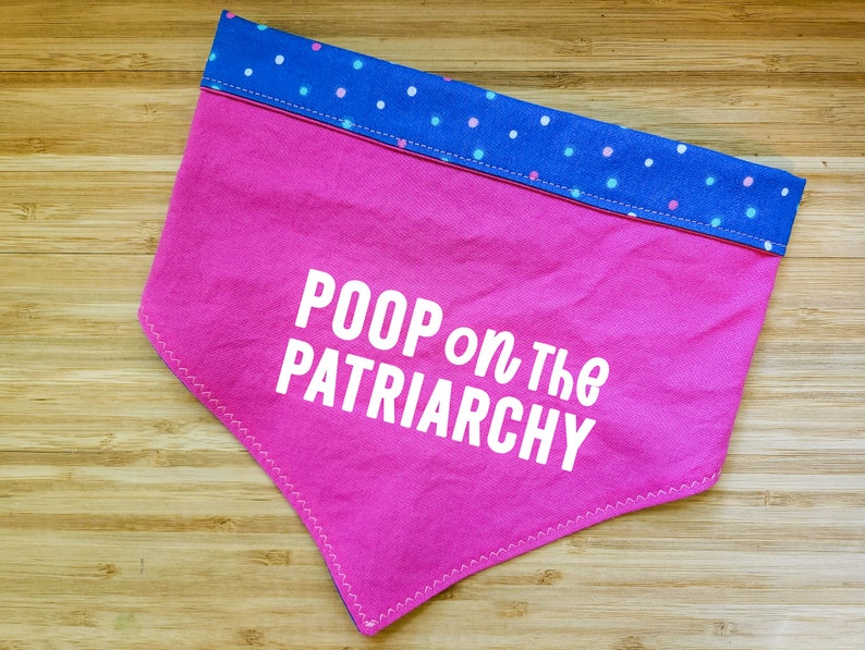 Poop on the Patriarchy Dog Bandana, Reproductive Rights, Wag the Vote image 1