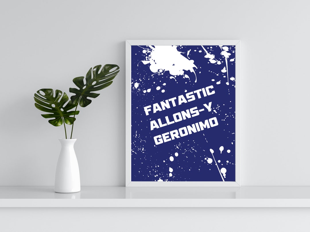 Doctor Who Inspired Phrases Art Print, Nerdy Wall Art, Game Room Decor, Dr. Who Digital Art