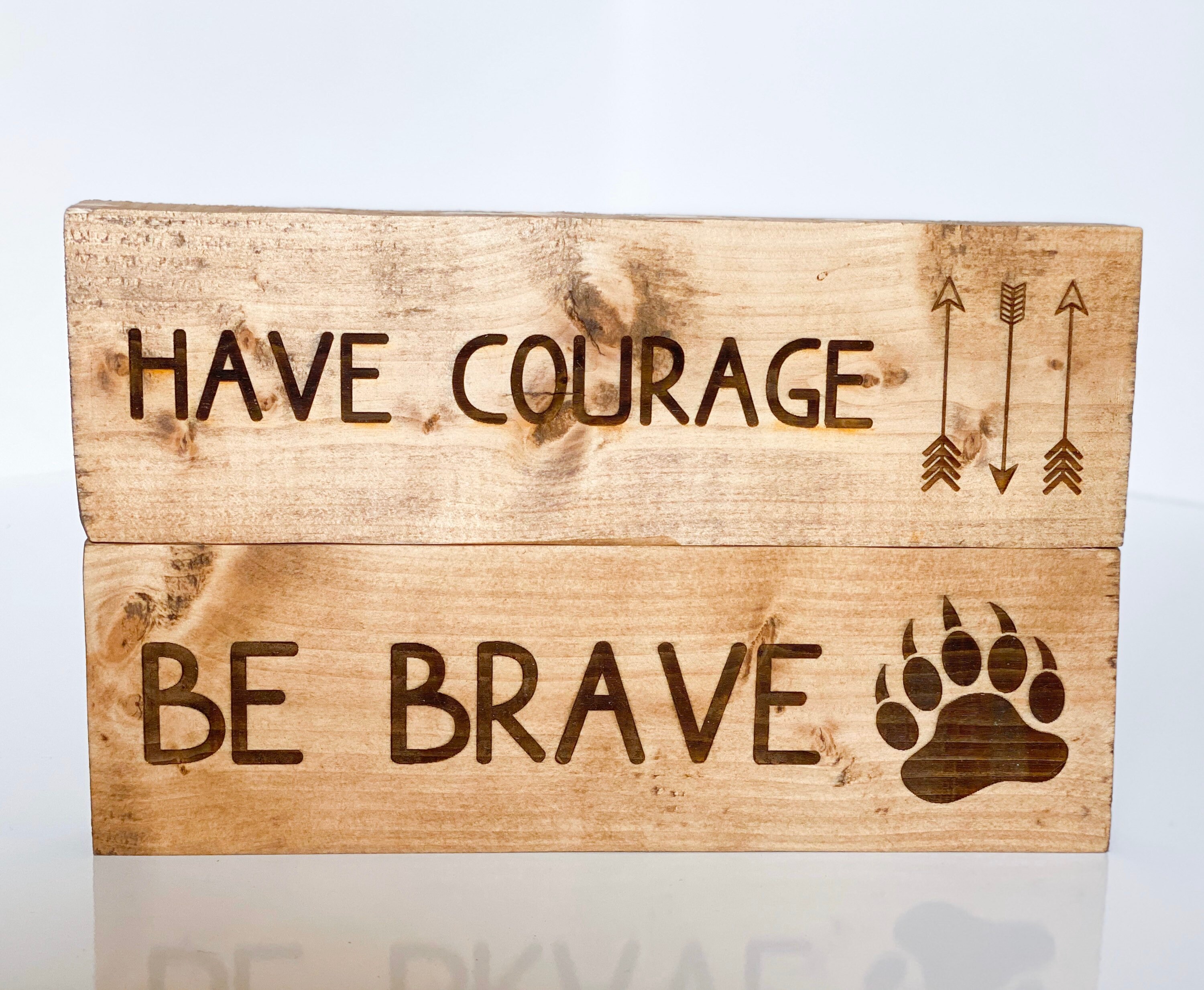 Have Courage Be Brave Set Courage Sign Brave Sign Woodland | Etsy