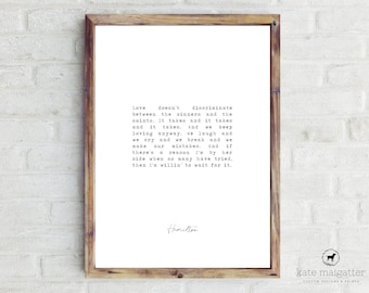 Hamilton Print, Wait For It Lyrics Printable, Hamilton Musical Quote Art Print, Lin Manuel Miranda Quote, Hamilton Typography Wall Art