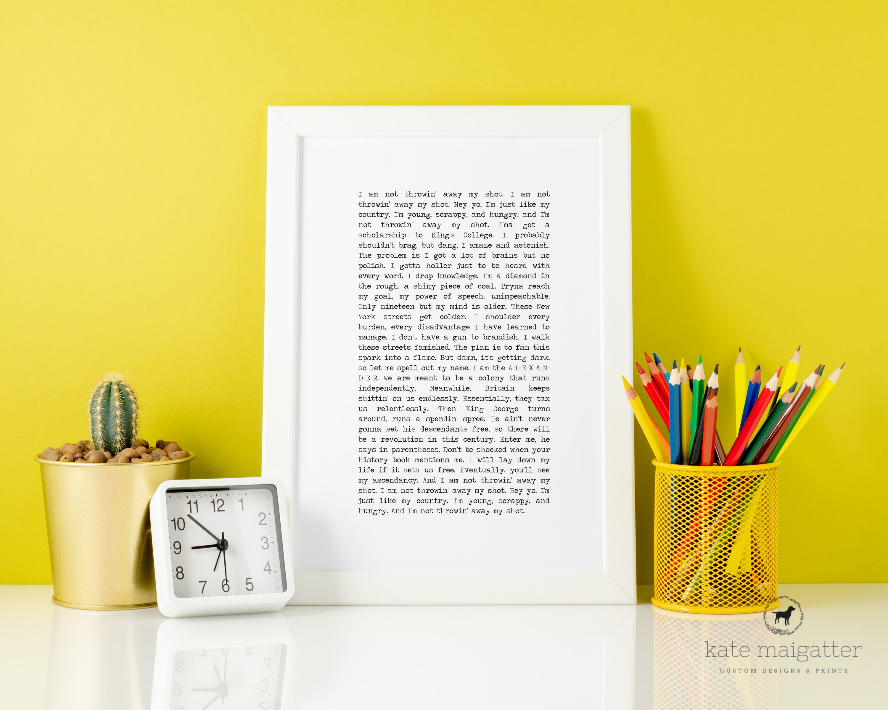 Hamilton Print My Shot Hamilton Lyrics Printable Hamilton | Etsy