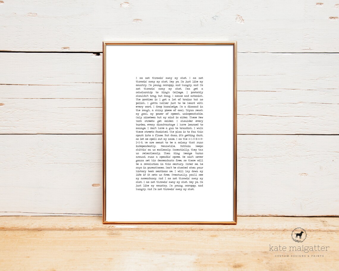 Hamilton Print My Shot Hamilton Lyrics Printable Hamilton | Etsy