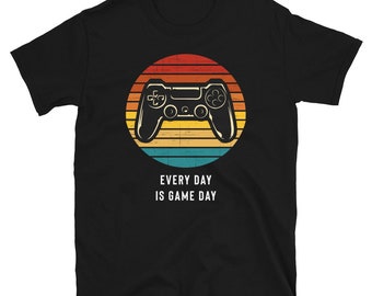 Gamer Shirt- Gamer Birthday Shirt - Everyday Is Game Day T-Shirt - Gamer Gifts - Online Gamer Shirt - Gaming Present