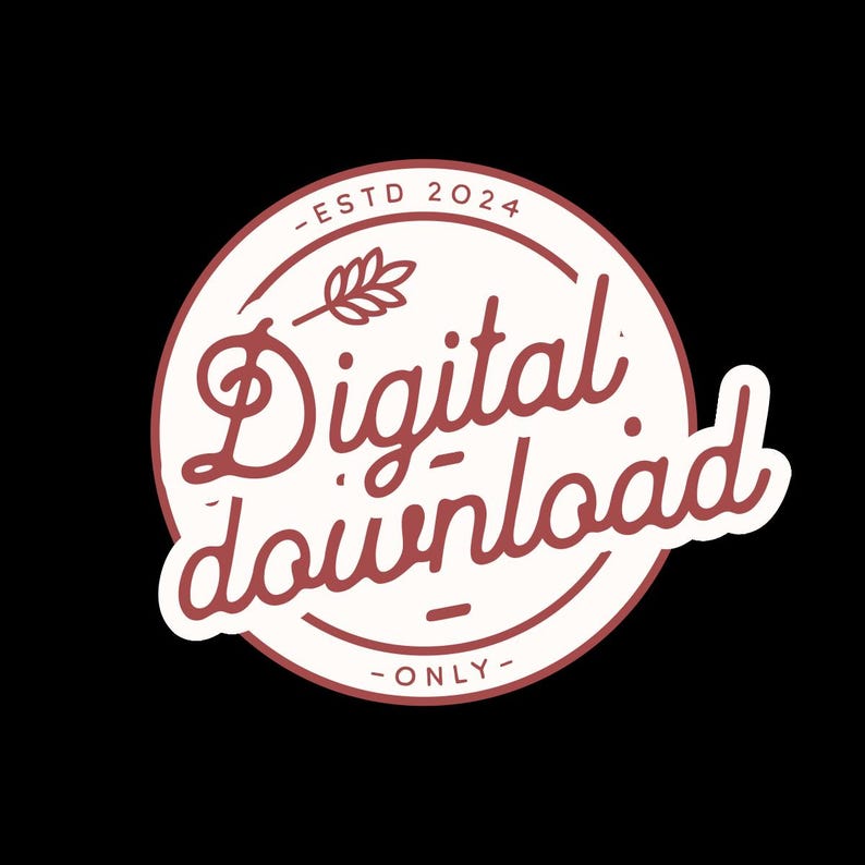 Puede incluir: Un c&iacute;rculo blanco con un borde rojo y el texto "Digital Download - Only - ESTD 2024" en su interior. Un peque&ntilde;o tallo de trigo se encuentra sobre el texto "Digital Download".