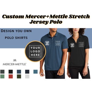 Custom Mercer+Mettle Stretch Jersey Polo, Custom Embroidered Polo, Personalized Polo Shirts, Custom Golf Polo, Business Casual (MM1015)