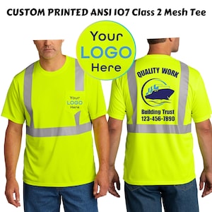 Custom High Visibility Tee - Personalized Dry fit  breathable Mesh Shirt, Custom Work Tees, Safety Shirt, CornerStone ANSI 107 Mesh Tee. 200
