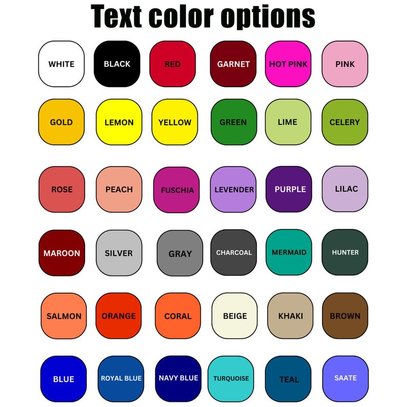 May include: A graphic displaying text color options. The image features a grid of color swatches, each labeled with a color name. Colors include white, black, red, pink, yellow, green, blue, and many more. The text "Text color options" is at the top.