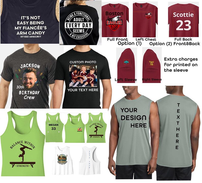 May include: Collection of various t-shirts and tank tops. Designs include text like "It's not easy being my fiancee's arm candy", a Boston Eagles logo, and a custom photo option. Colors include black, gray, and green.