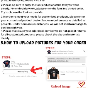May include: Image with instructions for ordering custom products. Text includes guidelines for providing clear images, specifying font and color, and uploading pictures. A screenshot shows a custom photo shirt.