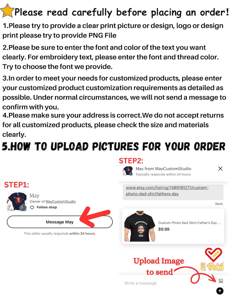 May include: Image with instructions for ordering custom products. Text includes guidelines for providing clear images, specifying font and color, and uploading pictures. A screenshot shows a custom photo shirt.