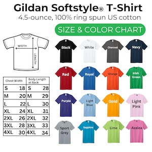 Puede incluir: Una tabla de tallas y colores para camisetas Gildan Softstyle de 100% algod&oacute;n hilado en anillo de 4.5 onzas. El gr&aacute;fico incluye un dibujo lineal de una camiseta con etiquetas de ancho y largo, una tabla de medidas y diecis&eacute;is muestras de color.