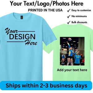 May include: Two t-shirts, one light blue and one light green, with customizable design options. The light blue shirt has the text "Your DESIGN Here". The light green shirt has a photo of a volleyball game and the text "Add your text here".