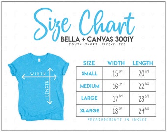 Bella + Canvas 3001Y Size Chart - Bella Canvas Youth T-Shirt Size Chart - Bella Canvas Sizes - Bella and Canvas Youth Tee Size Chart