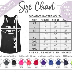 May include: A black racerback tank top with a size chart for women's racerback tanks. The chart includes measurements in inches for width, chest, and length, ranging from XS to 4XL. The image also includes color options.