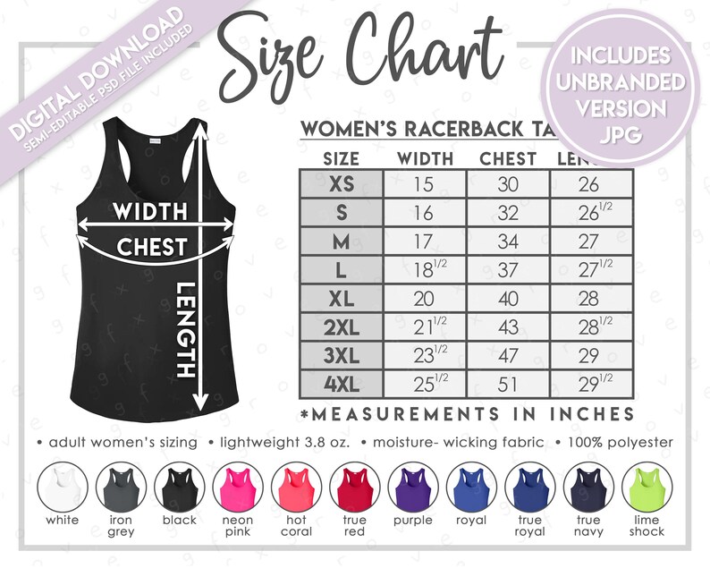 May include: A black racerback tank top with a size chart for women's racerback tanks. The chart includes measurements in inches for width, chest, and length, ranging from XS to 4XL. The image also includes color options.