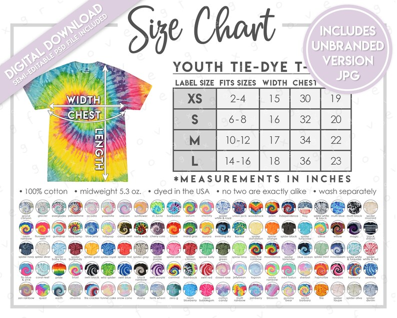 May include: A size chart for youth tie-dye t-shirts. The chart shows the label size, fits sizes, width, chest, and length in inches. The chart also includes a tie-dye t-shirt design and a list of colour options.