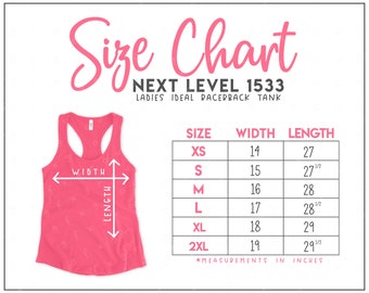 Next Level 1533 Size Chart - Next Level Ideal Racerback Tank Size Chart - Next Level Tank Top Size Chart - NL1533