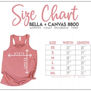 Bella + Canvas 8800 Size Chart - Bella Canvas Flowy Racerback Tank Size Chart - Bella Canvas B8800 - Bella and Canvas Tank Top Size Chart