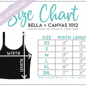 May include: A black spaghetti strap tank top with a size chart. The chart includes measurements in inches for sizes XS to 2XL. The text "Size Chart" is in teal script, with "Digital Download" in the upper left corner.
