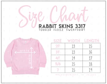 Rabbit Skins 3317 Toddler Fleece Sweatshirt Size Chart • Rabbit Skins Toddler Size Chart • Rabbit Skins Sweatshirt Size Chart • RS3317