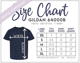 Gildan 64000B Size Chart (2 versions included) • Gildan Youth Softstyle T-Shirt Size Chart • G640B Size Chart • 64000B Size Chart