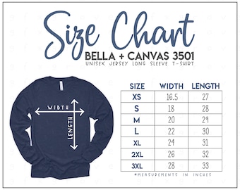 Bella + Canvas 3501 Size Chart • Bella Canvas Long Sleeve T-Shirt Size Chart • Bella Canvas Sizes • Bella and Canvas Shirt Size Chart