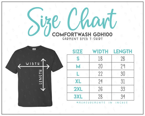 Hanes Comfortwash GDH100 Size Chart • Comfortwash T-shirt Size