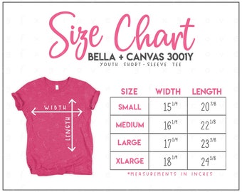 Bella + Canvas 3001Y Size Chart (2 versions included) - Bella Canvas Youth T-Shirt Size Chart - Bella and Canvas Youth Tee Size Chart