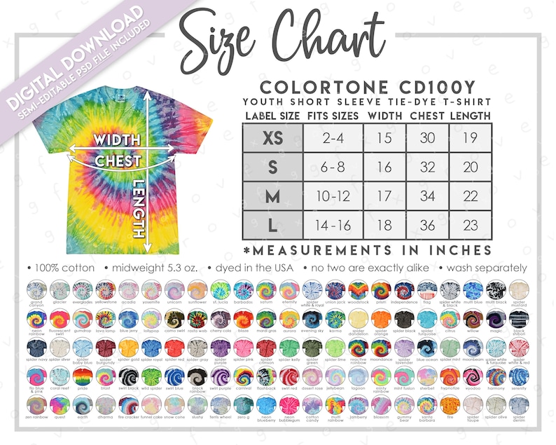 May include: Size chart for youth short sleeve tie-dye t-shirts. The chart shows label size, fits sizes, width, chest, and length in inches. The chart is labelled ColorTone CD100Y. The image also shows a tie-dye t-shirt with measurements labelled.