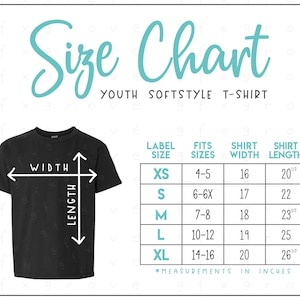 G645B Size Chart (2 versions included) • Youth Softstyle T-Shirt Size Chart • G645B Size Chart • 64500B Size Chart