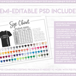 May include: A size chart for Gildan 5000 adult heavy cotton t-shirts. The chart shows the width, chest, and length measurements in inches for sizes S through 5XL. A color chart with over 100 color options is also included. The text "Semi-Editable PSD Included" is at the top of the image.