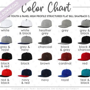 May include: Color chart showing different color options for a youth 6 panel high profile structured flat bill snapback cap. Colors include white, black, grey, heather grey, charcoal, brown, cardinal, red, navy, royal, teal, and combinations of these colors.