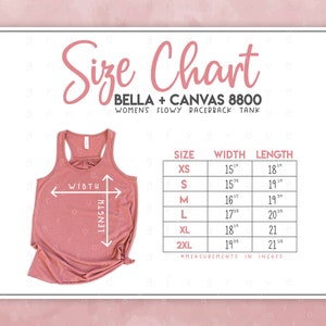 Bella + Canvas 8800 Size Chart - Bella Canvas Flowy Racerback Tank Size Chart - Bella Canvas B8800 - Bella and Canvas Tank Top Size Chart
