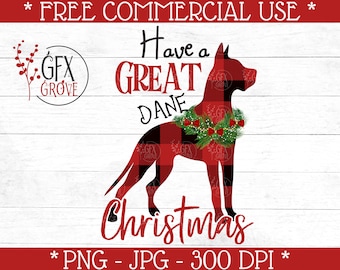 Have A Great Dane Christmas - Great Dane PNG - Great Dane Sublimation - Great Dane Print File - Great Dane Clipart