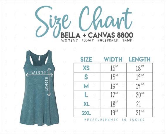 Bella Canvas 8800 Size Chart Bella Canvas Flowy Racerback Tank Size Chart Bella  Canvas B8800 Bella and Canvas Tank Top Size Chart -  Canada