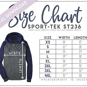 Sport-Tek ST236 Size Chart • Sport-Tek Sport Wick Varsity Fleece Full Zip Hooded Jacket • Sport Tek Jacket • Sport Tek ST236