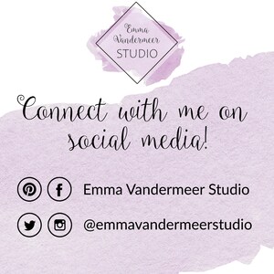 Może przedstawiać: Tło akwarelowe z tekstem "Connect with me on social media!" i ikonami medi&oacute;w społecznościowych dla Pinterest, Facebook, Twitter i Instagram. Tekst "Emma Vandermeer Studio" i "@emmavandermeerstudio" r&oacute;wnież się znajduje.
